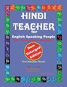 Hindi Teacher for English Speaking People, New Enlarged Edition - Ratnakar Narale - 9781897416600