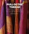 Pull of the Thread - Sheila Fruman - 9781898113874