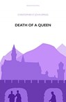 Death of a Queen - Christopher St John Sprigg - 9781899000050
