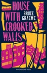 House With Crooked Walls - Bruce Graeme - 9781899000289