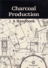 Charcoal Production - A.C. Hollingdale ; Krishnan ; Robinson - 9781899233052