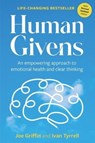Human Givens - Joe Griffin ; Ivan Tyrrell - 9781899398928