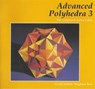 Advanced Polyhedra 3 - Gerald Jenkins ; Magdalen Bear - 9781899618637