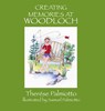 Creating Memories At Woodloch - Therése Palmiotto - 9781899694068