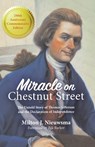 Miracle On Chestnut Street - Milton J Nieuwsma - 9781899694945