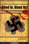 Blood In Blood Out - John Lee Brook - 9781900486774