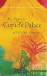 My Nights in Cupid's Palace - Martha Kapos - 9781900564434