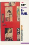 The Cat without E-mail - Alan Brownjohn - 9781900564571