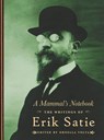 A Mammal's Notebook - Erik Satie - 9781900565660
