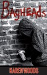 Bagheads - Karen Woods - 9781901746877