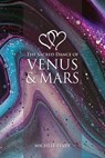 Sacred Dance of Venus and Mars - Michele Finey - 9781902405810