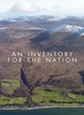 An Inventory for the Nation - Royal Commission on Ancient and Historical Monuments of Scotland - 9781902419978