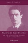 Relating to Rudolf Steiner - Sergei O. Prokofieff - 9781902636955
