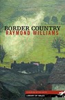 Border Country - Raymond Williams - 9781902638812