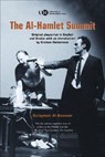 The Al-Hamlet Summit - Sulayman Al-Bassam ; Graham Holderness - 9781902806624