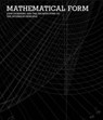 Mathematical Form - John Pickering and the Architecture of The Inversion Principle - George Legendre ; John Sharp ; Chris Wise - 9781902902371
