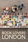 Book Lovers' London -  - 9781902910499