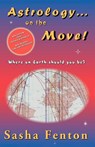 Astrology... on the Move! - Sasha Fenton - 9781903065167