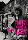 Black Teeth and a Brilliant Smile - Adelle Stripe - 9781903110560