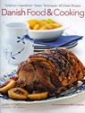 Danish Food and Cooking - Judith & Nielsen Dern - 9781903141557