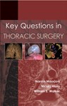 Key Questions in Thoracic Surgery - Dr Narain Moorjani ; Dr Nicola Viola ; Dr William S Walker - 9781903378861