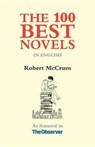 The 100 Best Novels - Robert McCrum - 9781903385470