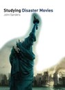 Studying Disaster Movies - SANDERS,  John - 9781903663998