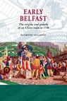 Early Belfast - Gillespie - 9781903688724