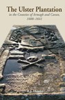 The Ulster Plantation in the Counties of Armagh and Cavan 1608-41 - R. J. Hunter - 9781903688960