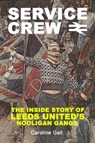 Service Crew - Caroline Gall - 9781903854846