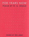 For Years Now - SEBALD,  W. G. - 9781904095095