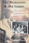 Romanovs and mr. gibbes - frances welch - 9781904095163