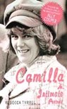 Camilla: the Real Woman - TYRREL,  Rebecca - 9781904095736