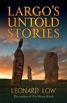 Largo's Untold Stories - Leonard Low - 9781904246398