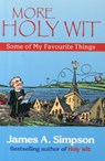 More Holy Wit - James A. Simpson - 9781904246404