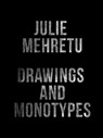 Julie Mehretu - Andrew Nairne ; Amy Tobin - 9781904561927