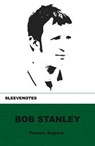 Sleevenotes - Bob Stanley - 9781904590330