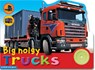 Big Noisy Trucks - Chez Picthall - 9781904618881