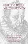 Justus Lipsius: On Constancy - Justus Lipsius - 9781904675150