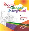 Round the Glasgow Underground - Rab McPhee - 9781904737544