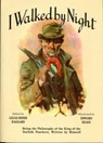 I Walked by Night - Fred Rolfe - 9781904784227