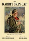 The Rabbit Skin Cap - George Baldry - 9781904784234