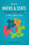 Catch Up Maths & Stats, second edition - Michael (Associate Postgraduate Dean Harris ; Gordon (Reader in Medical Statistics Taylor ; Jacquelyn (Private tutor in mathematics and science Taylor - 9781904842903