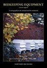 Beekeeping Equipment - John D Yates - 9781904846406