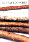 The Ecology Of Freedom - Murray Bookchin - 9781904859260