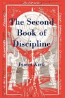 The Second Book of Discipline - James Kirk - 9781905022199