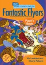 DYL Eng:Fantastic Flyers Pupil Bk - Viv Lambert - 9781905085095