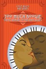 Too Much Boogie - Kevin James Breaux ; Zander Vyne - 9781905091898