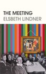 The Meeting - LINDNER,  Elsbeth - 9781905128358