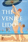 Blue Guide The Venice Lido - Robin Saikia - 9781905131501
